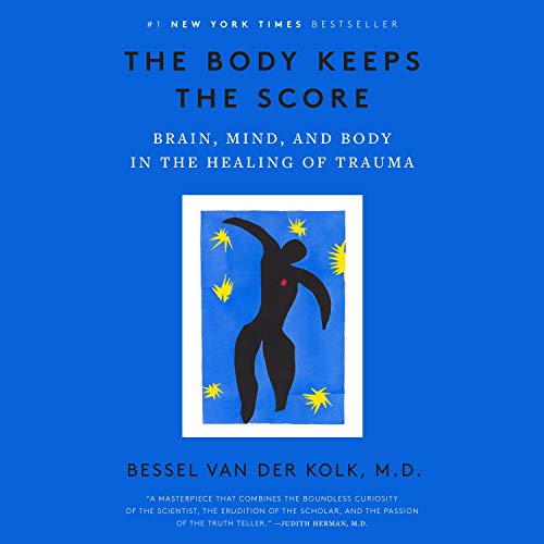 Image shows book cover of The Body Keeps the Score by Bessel Van Der Kolk