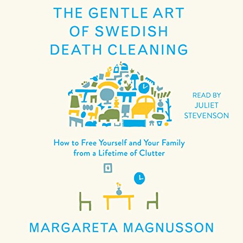 Image shows book cover of The Gentle Art of Swedish Death Cleaning by Margareta Magnusson